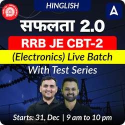 Safalta 2.0 - RRB JE CBT-2 (Electronics) New Batch for 2024 | Test Series | Hinglish | Online Live Classes by Adda 247